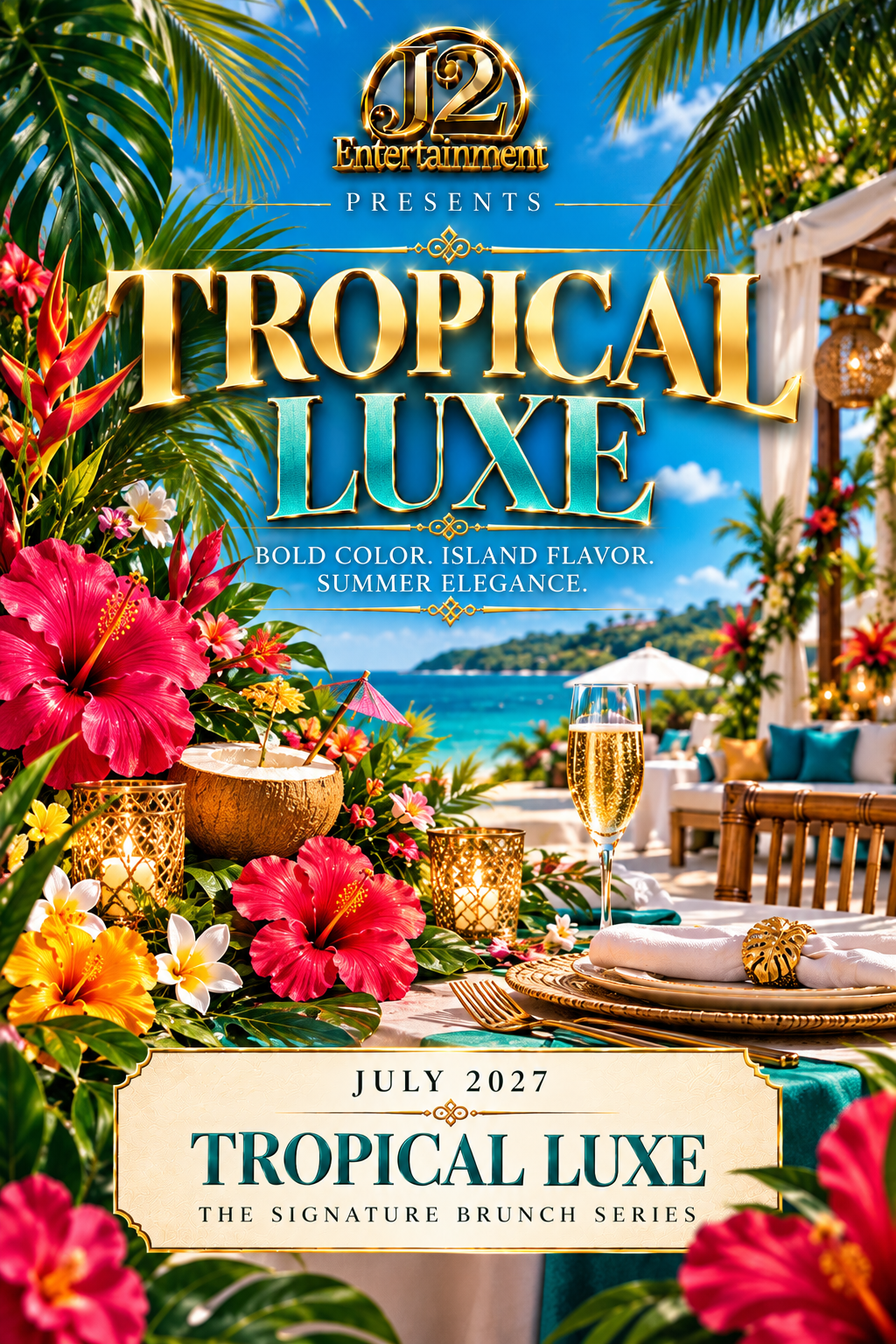 Tropical Luxe event poster